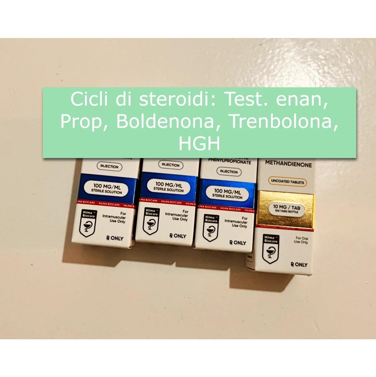 Cicli di steroidi: Test. enan, Prop, Boldenona, Trenbolona