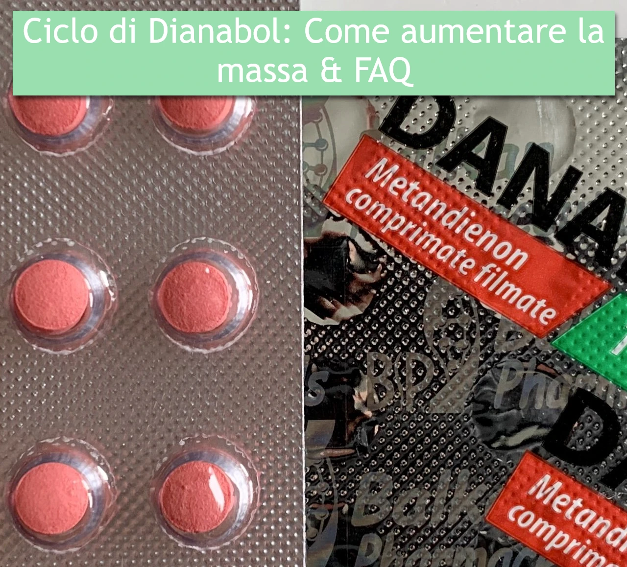 Ciclo di Dianabol: Come aumentare la massa & FAQ