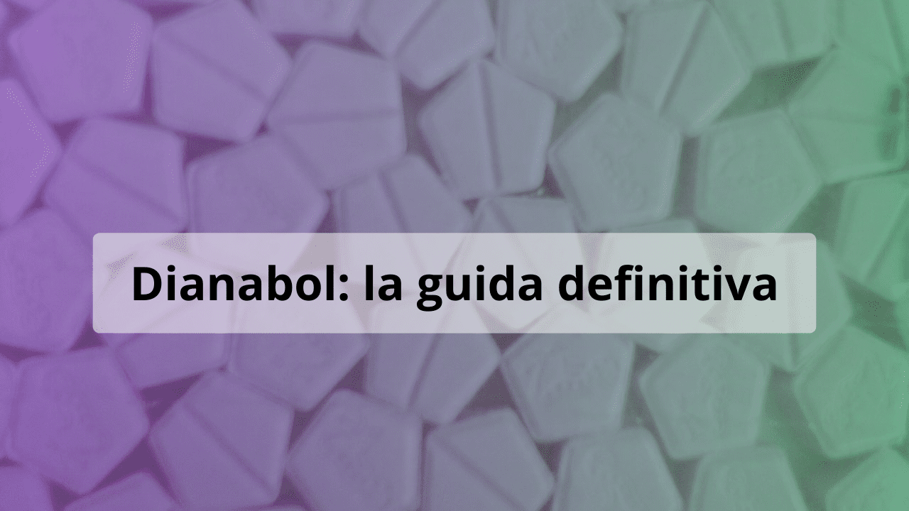 dianabol guida