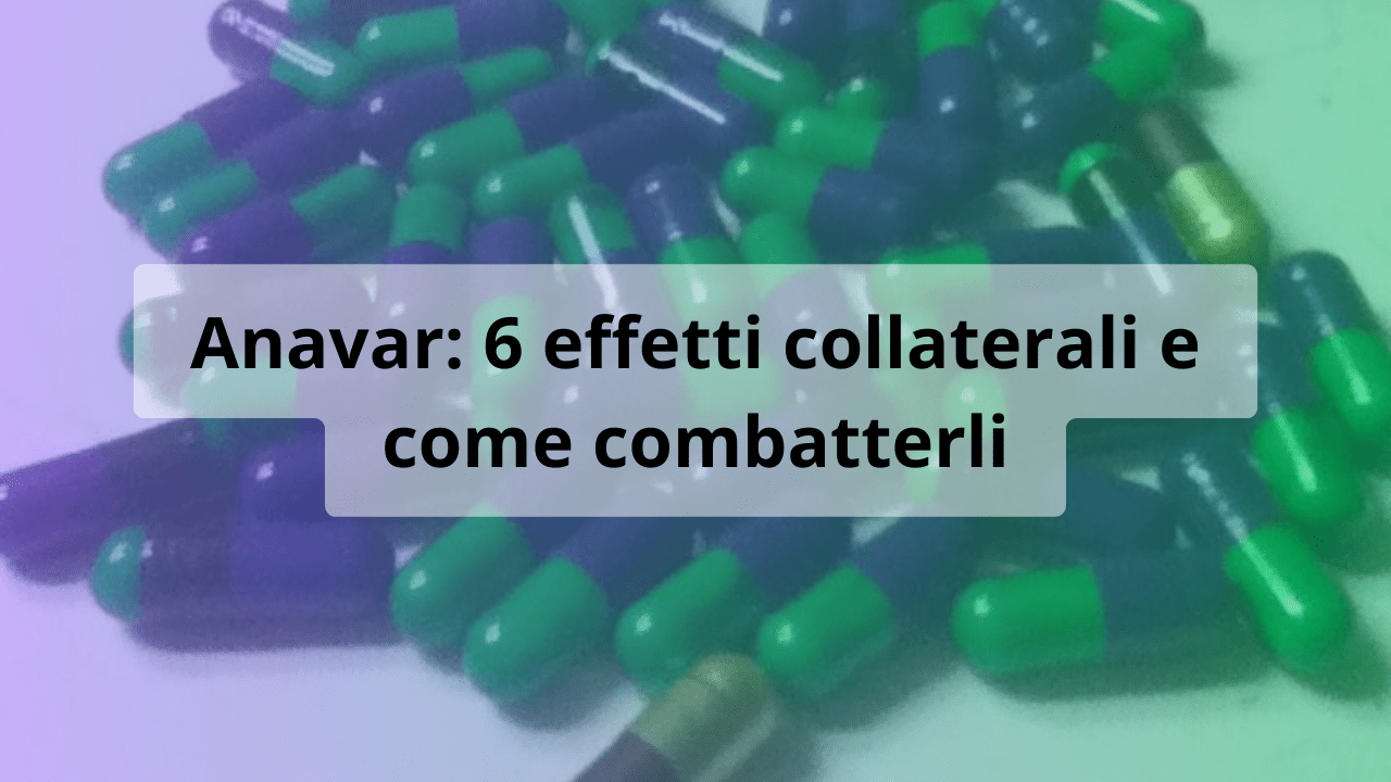 anavar effetti collaterali