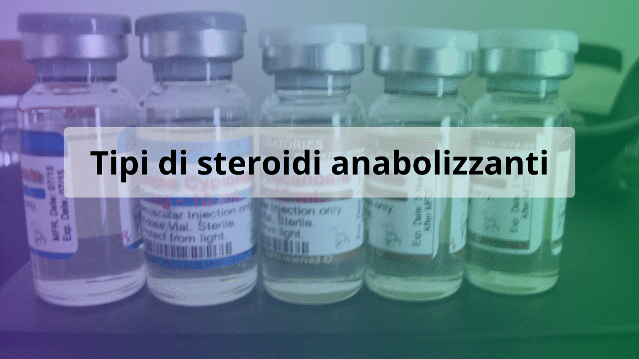 steroidi anabolizzanti