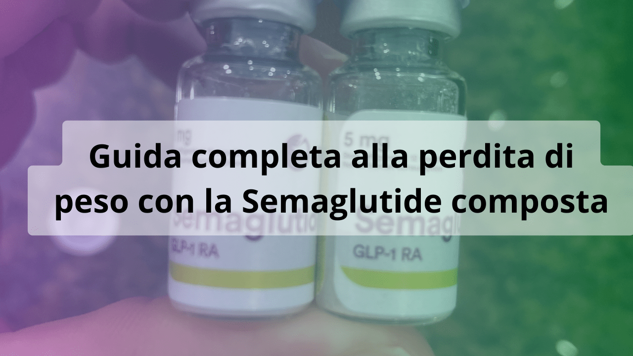 guida perdita di peso semaglutide composta